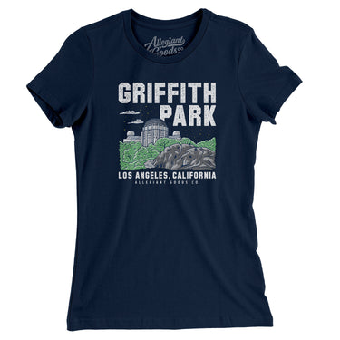 Griffith Park Women's T-Shirt-Allegiant Goods Co. Vintage Sports Apparel