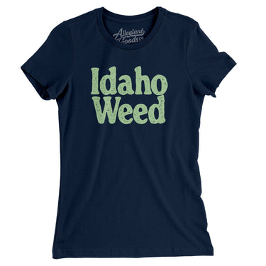 Idaho Weed Women's T-Shirt-Midnight Navy-Allegiant Goods Co. Vintage Sports Apparel