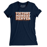 Victory Monday Denver Women's T-Shirt-Allegiant Goods Co. Vintage Sports Apparel