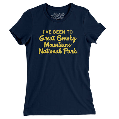 I've Been To Great Smoky Mountains National Park Women's T-Shirt-Midnight Navy-Allegiant Goods Co. Vintage Sports Apparel