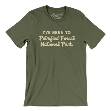 I've Been To Petrified Forest National Park Men/Unisex T-Shirt-Allegiant Goods Co. Vintage Sports Apparel
