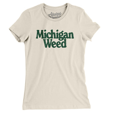 Michigan Weed Women's T-Shirt-Allegiant Goods Co. Vintage Sports Apparel