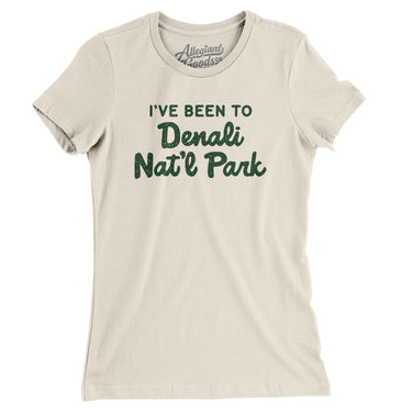 I've Been To Denali National Park Women's T-Shirt-Allegiant Goods Co. Vintage Sports Apparel