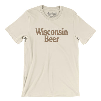 Wisconsin Beer Men/Unisex T-Shirt-Allegiant Goods Co. Vintage Sports Apparel