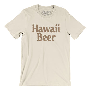 Hawaii Beer Men/Unisex T-Shirt-Natural-Allegiant Goods Co. Vintage Sports Apparel