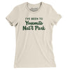 I've Been To Yosemite National Park Women's T-Shirt-Natural-Allegiant Goods Co. Vintage Sports Apparel