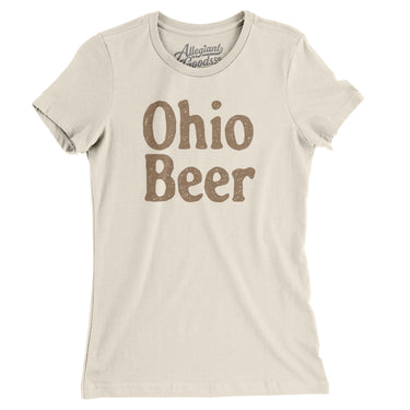 Ohio Beer Women's T-Shirt-Natural-Allegiant Goods Co. Vintage Sports Apparel
