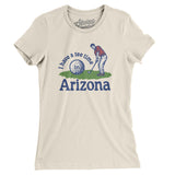 I Have A Tee Time In Arizona Women's T-Shirt-Natural-Allegiant Goods Co. Vintage Sports Apparel