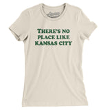 There's No Place Like Kansas City Women's T-Shirt-Allegiant Goods Co. Vintage Sports Apparel