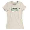 I've Been To Boston Women's T-Shirt-Natural-Allegiant Goods Co. Vintage Sports Apparel