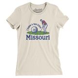 I Have A Tee Time In Missouri Women's T-Shirt-Natural-Allegiant Goods Co. Vintage Sports Apparel