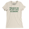There's No Place Like Alabama Women's T-Shirt-Natural-Allegiant Goods Co. Vintage Sports Apparel