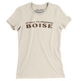 Actually It's Pronounced Boise in Natural Color