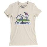 I Have A Tee Time In Oklahoma Women's T-Shirt-Natural-Allegiant Goods Co. Vintage Sports Apparel