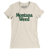 Montana Weed Women's T-Shirt-Allegiant Goods Co. Vintage Sports Apparel