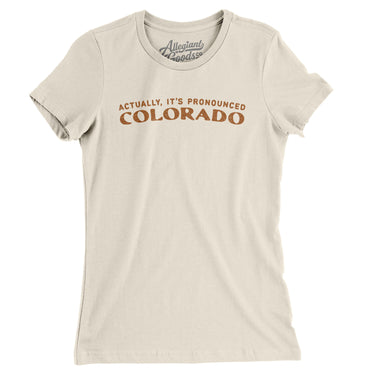 Actually It's Pronounced Colorado in Natural Color