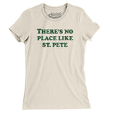 There's No Place Like St. Pete Women's T-Shirt-Allegiant Goods Co. Vintage Sports Apparel