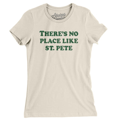 There's No Place Like St. Pete Women's T-Shirt-Natural-Allegiant Goods Co. Vintage Sports Apparel