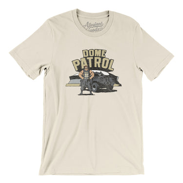 Dome Patrol Men/Unisex T-Shirt-Allegiant Goods Co. Vintage Sports Apparel