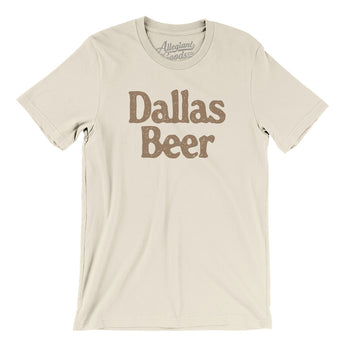 Dallas Beer Men/Unisex T-Shirt-Allegiant Goods Co. Vintage Sports Apparel