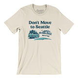 Don't Move To Seattle Men/Unisex T-Shirt-Allegiant Goods Co. Vintage Sports Apparel