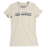 Actually It's Pronounced Des Moines Women's T-Shirt-Natural-Allegiant Goods Co. Vintage Sports Apparel