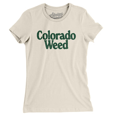 Colorado Weed Women's T-Shirt-Natural-Allegiant Goods Co. Vintage Sports Apparel
