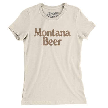 Montana Beer Women's T-Shirt-Allegiant Goods Co. Vintage Sports Apparel