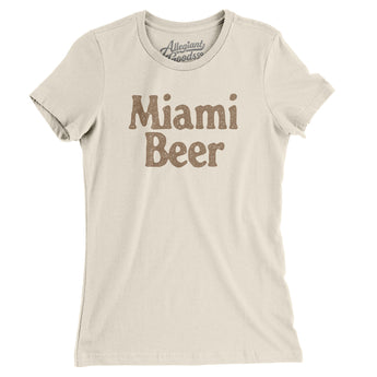 Miami Beer Women's T-Shirt-Allegiant Goods Co. Vintage Sports Apparel