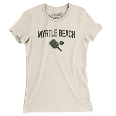 Myrtle Beach Pickleball Women's T-Shirt-Natural-Allegiant Goods Co. Vintage Sports Apparel
