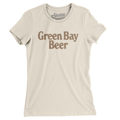 Green Bay Beer Women's T-Shirt-Natural-Allegiant Goods Co. Vintage Sports Apparel