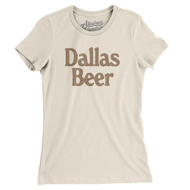 Dallas Beer Women's T-Shirt-Allegiant Goods Co. Vintage Sports Apparel