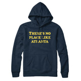 There's No Place Like Atlanta Hoodie-Allegiant Goods Co. Vintage Sports Apparel