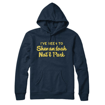 I've Been To Shenandoah National Park Hoodie-Allegiant Goods Co. Vintage Sports Apparel
