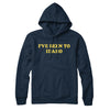 I've Been To Idaho Hoodie-Navy Blue-Allegiant Goods Co. Vintage Sports Apparel