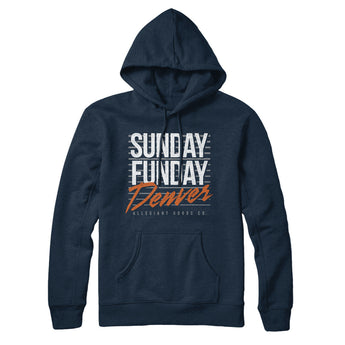 Sunday Funday Denver Hoodie-Allegiant Goods Co. Vintage Sports Apparel