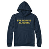 I've Been To Alabama Hoodie-Navy Blue-Allegiant Goods Co. Vintage Sports Apparel