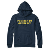 I've Been To Green Bay Hoodie-Allegiant Goods Co. Vintage Sports Apparel