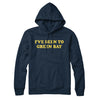 I've Been To Green Bay Hoodie-Navy Blue-Allegiant Goods Co. Vintage Sports Apparel