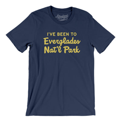 I've Been To Everglades National Park Men/Unisex T-Shirt-Navy-Allegiant Goods Co. Vintage Sports Apparel