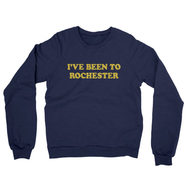 I've Been To Rochester Midweight French Terry Crewneck Sweatshirt-Allegiant Goods Co. Vintage Sports Apparel