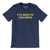 I've Been To Columbus Men/Unisex T-Shirt-Navy-Allegiant Goods Co. Vintage Sports Apparel