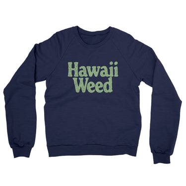 Hawaii Weed Midweight French Terry Crewneck Sweatshirt-Allegiant Goods Co. Vintage Sports Apparel