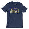 I've Been To Redwood National Park Men/Unisex T-Shirt-Navy-Allegiant Goods Co. Vintage Sports Apparel