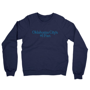 Oklahoma City's Number 1 Fan Midweight French Terry Crewneck Sweatshirt-Allegiant Goods Co. Vintage Sports Apparel