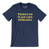 There's No Place Like Nebraska Men/Unisex T-Shirt-Navy-Allegiant Goods Co. Vintage Sports Apparel