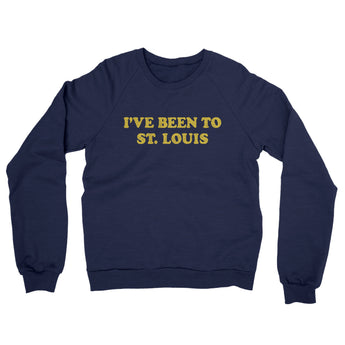 I've Been To St Louis Midweight French Terry Crewneck Sweatshirt-Allegiant Goods Co. Vintage Sports Apparel