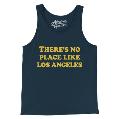 There's No Place Like Los Angeles Men/Unisex Tank Top-Navy-Allegiant Goods Co. Vintage Sports Apparel