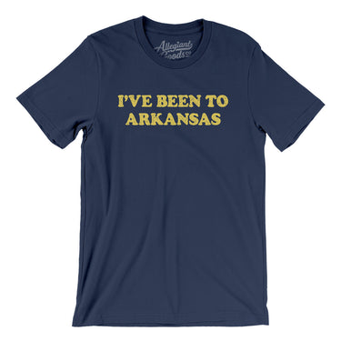 I've Been To Arkansas Men/Unisex T-Shirt-Allegiant Goods Co. Vintage Sports Apparel