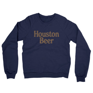 Houston Beer Midweight French Terry Crewneck Sweatshirt-Allegiant Goods Co. Vintage Sports Apparel
